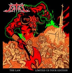 Fatal (USA-2) : The Law (Limited US Tour edition)